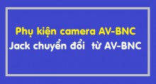 Phụ kiện camera AV-BNC